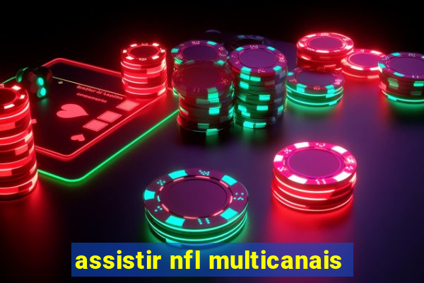 assistir nfl multicanais